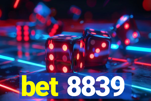 bet 8839